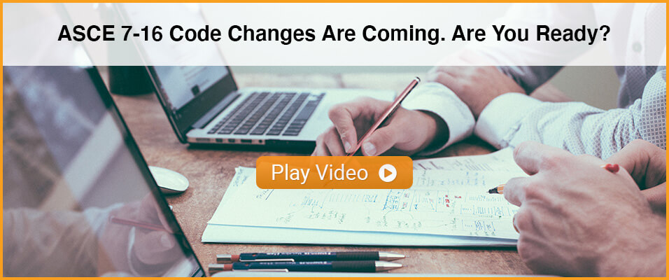 ASCE 7-16 Code Changes Are Coming - Play Video